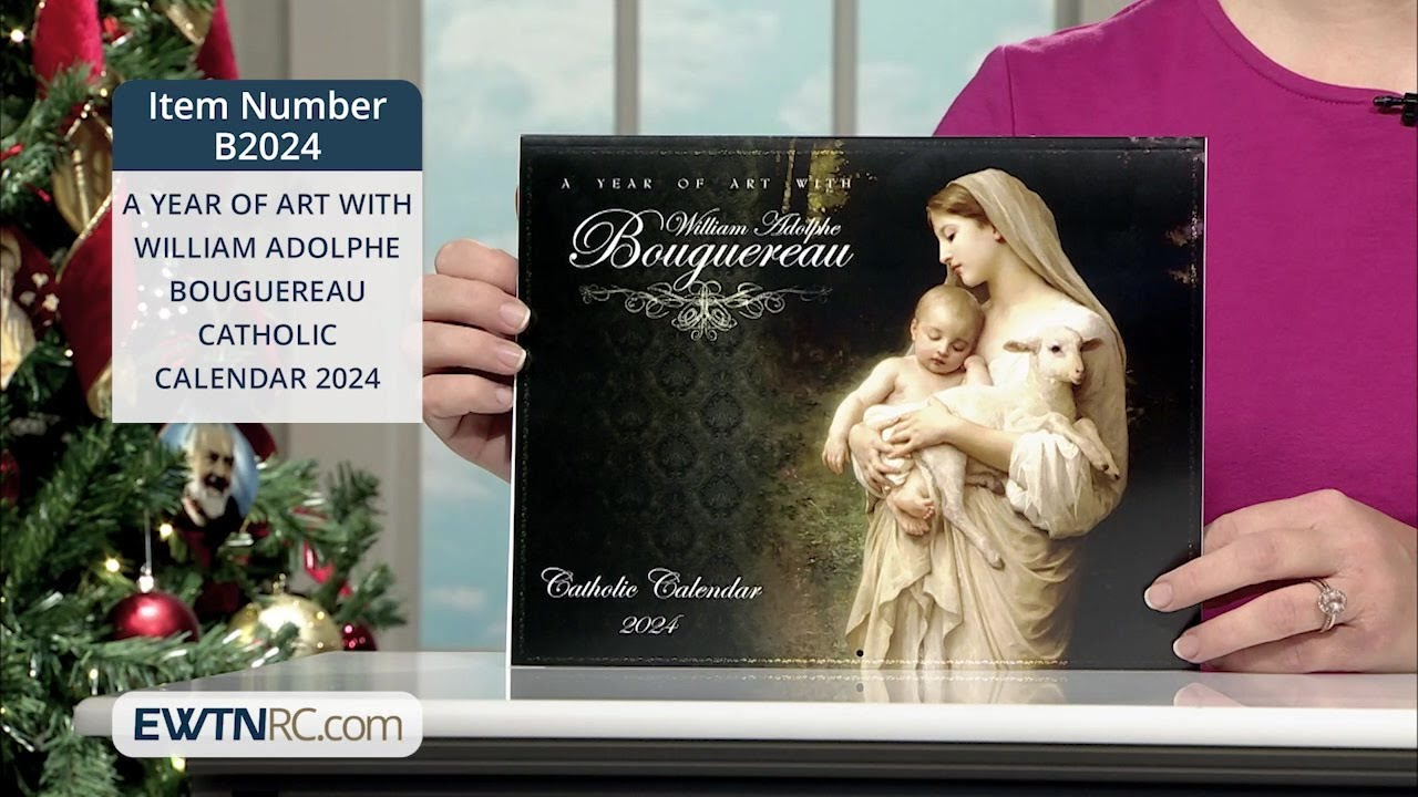 B2024_A Year Of Art With William Adolphe Bouguereau Catholic Calendar 2024 pertaining to Catholic Liturgical Calendar 2026 William Bouguereau